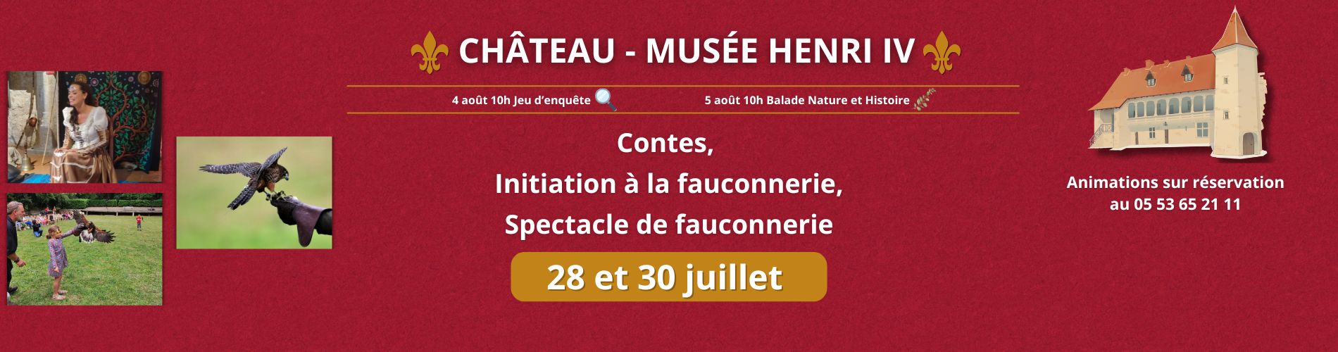 Animations au château du 28 au 30 juillet 